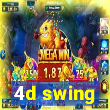 4d swing